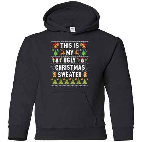 This Is My Ugly Christmas Sweater shirts G185B Gildan Youth Pullover Hoodie