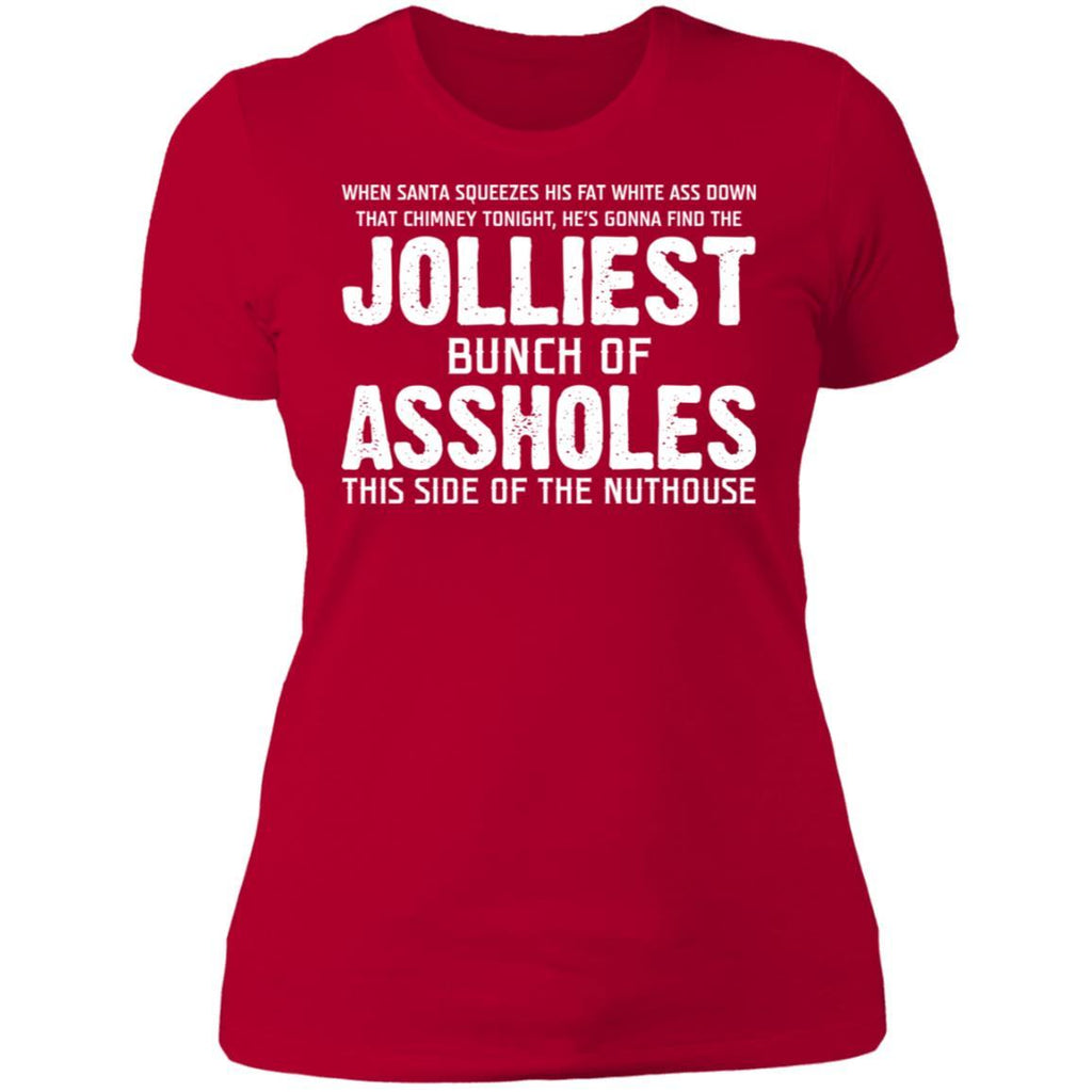 Jolliest Bunch of Assholes Shirt Funny Christmas Jolliest Bunch of A-Holes shirt NL3900 Next Level Ladies' Boyfriend T-Shirt