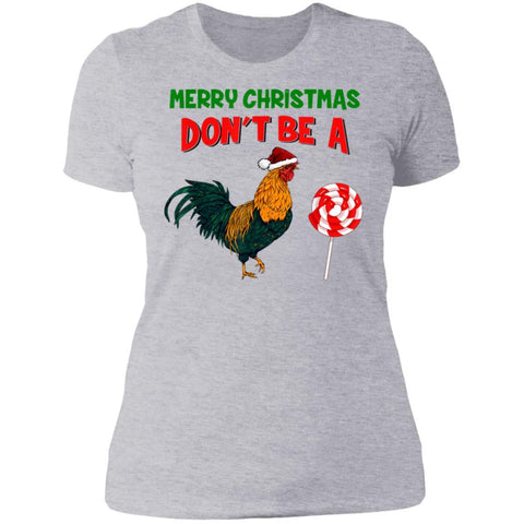 Merry Christmas Don't Be A Sucker Santa Chicken Shirts NL3900 Next Level Ladies' Boyfriend T-Shirt