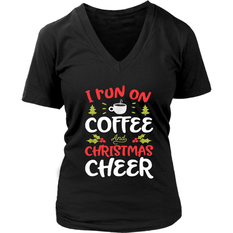 I Run On Coffee and Christmas Cheer shirts District Womens V-Neck
