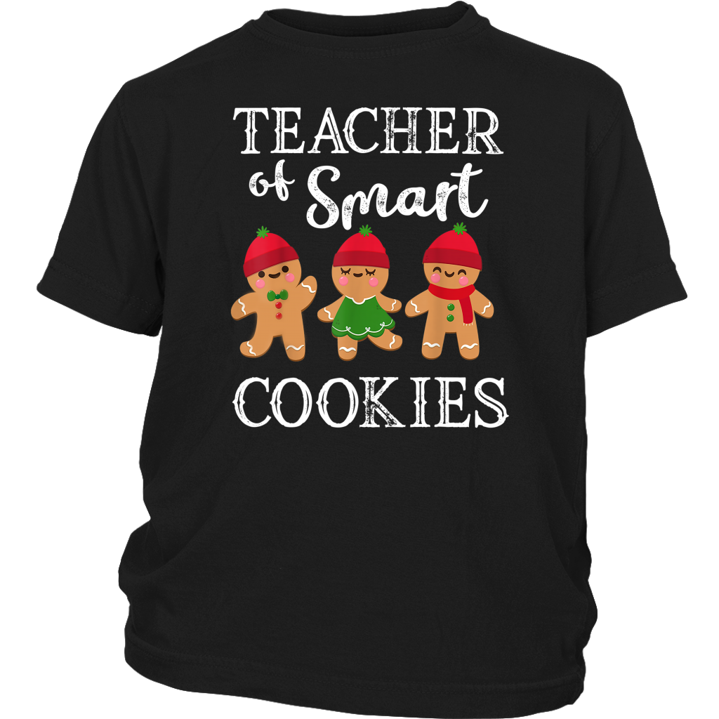 Teacher Of Smart Cookies Shirt Funny Teacher Christmas Gift District Youth Shirt