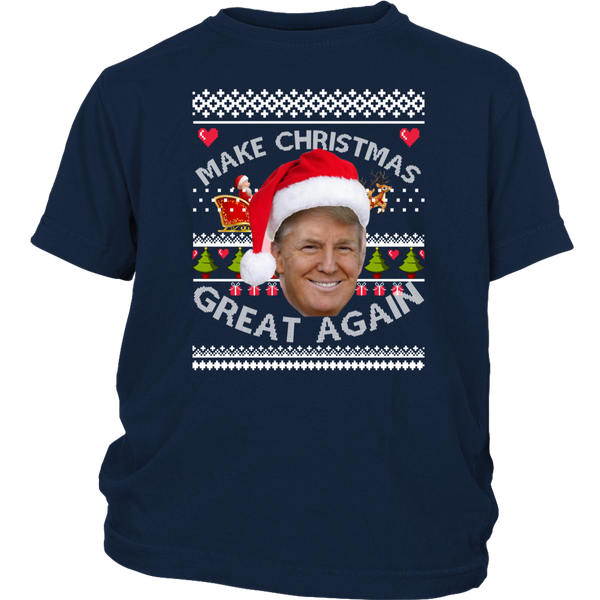 Funny Make Christmas Great Again Donald Trump Shirt Ugly Sweater Christmas District Youth Shirt