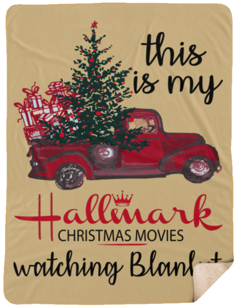 This is My Hallmark Christmas Movie Watching Blanket Sherpa Blanket