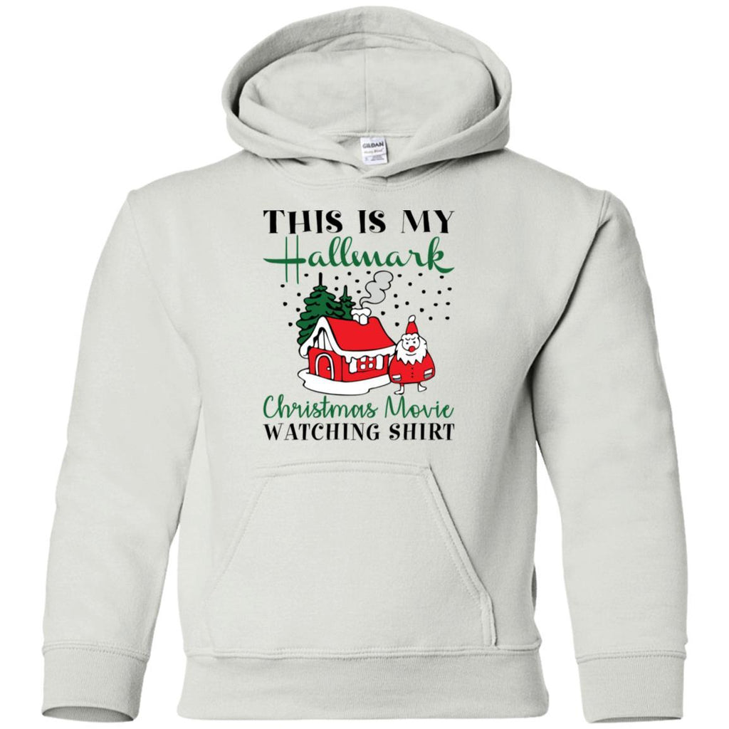 This is My Hallmark Christmas Movie Watching Shirt House Christmas Kids/Youth G185B Gildan Youth Pullover Hoodie