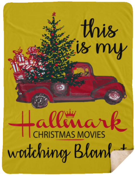 This is My Hallmark Christmas Movie Watching Blanket Sherpa Blanket