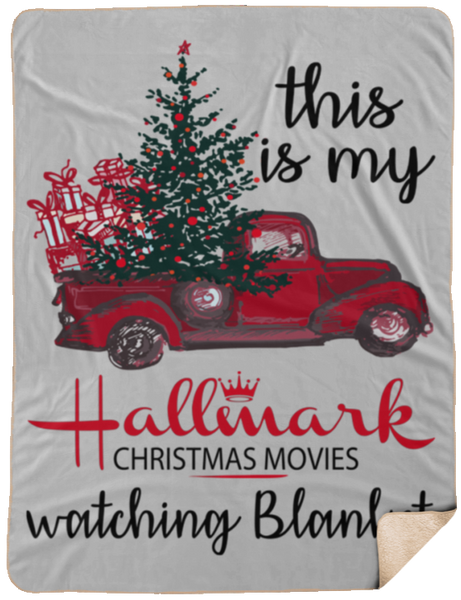 This is My Hallmark Christmas Movie Watching Blanket Sherpa Blanket