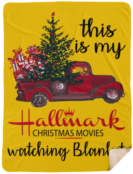 This is My Hallmark Christmas Movie Watching Blanket Sherpa Blanket
