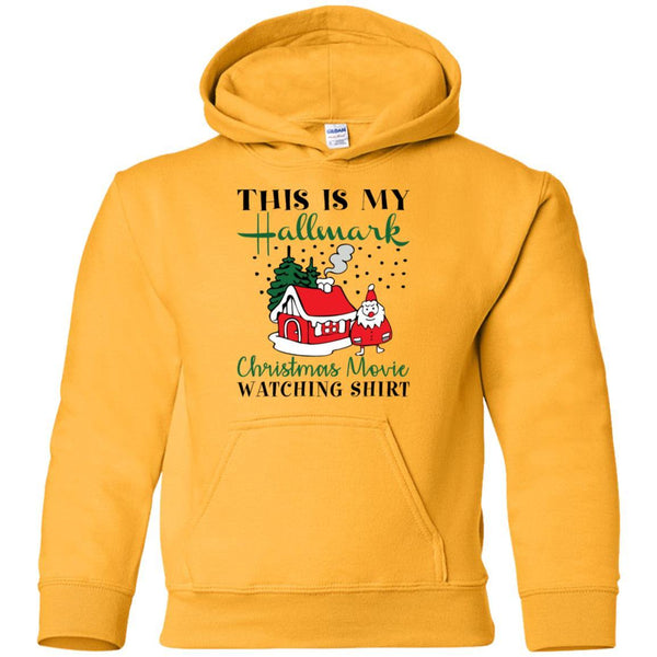 This is My Hallmark Christmas Movie Watching Shirt House Christmas Kids/Youth G185B Gildan Youth Pullover Hoodie