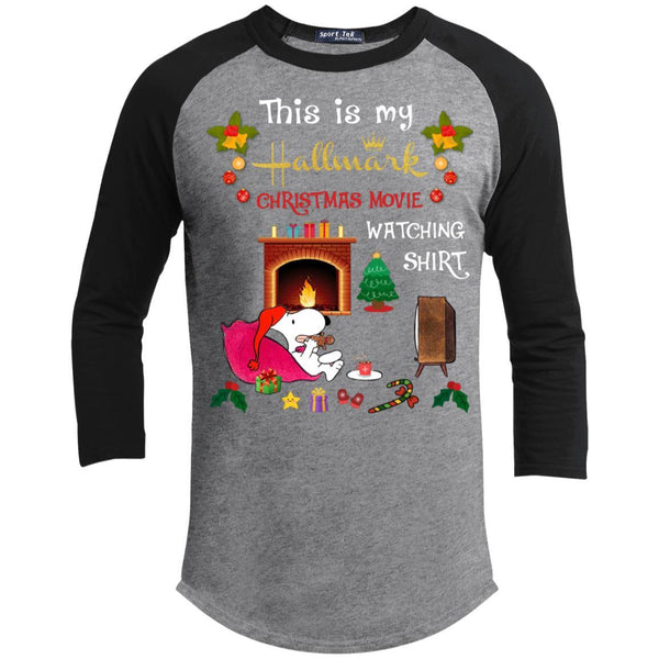 Funny Snoopy This is My Hallmark Christmas Movie Watching Shirt 3/4 Sleeve Baseball Raglan- Long Sleeves T200 Sport-Tek Sporty T-Shirt