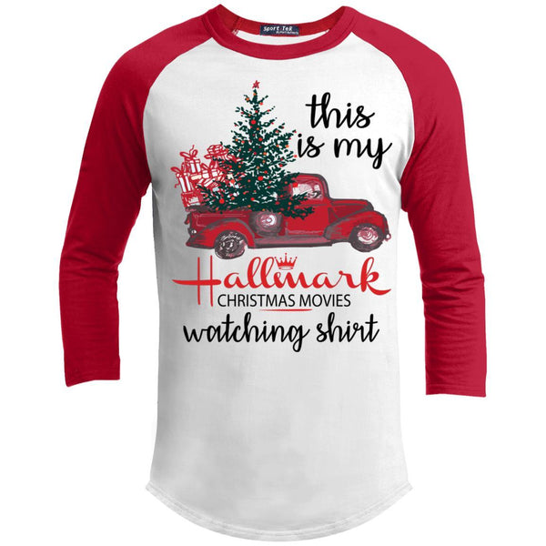 This is My Hallmark Christmas Movie Watching Shirt 3/4 Sleeve Baseball Raglan- Long Sleeves T200 Sport-Tek Sporty T-Shirt