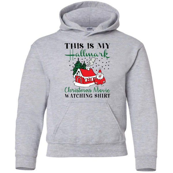 This is My Hallmark Christmas Movie Watching Shirt House Christmas Kids/Youth G185B Gildan Youth Pullover Hoodie
