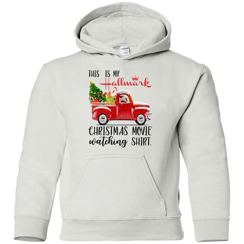 This is My Hallmark Christmas Movie Watching Shirt Santa Claus Drive Truck Kids/Youth G185B Gildan Youth Pullover Hoodie