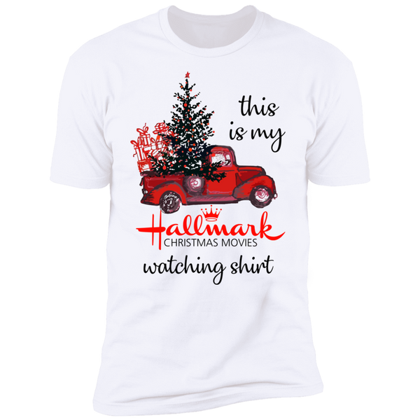 This is my Hallmark christmas movies watching shirt sweater Shirt NL3600 Next Level Premium Short Sleeve T-Shirt