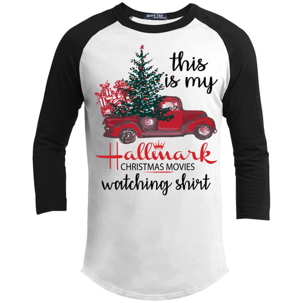 This is My Hallmark Christmas Movie Watching Shirt 3/4 Sleeve Baseball Raglan- Long Sleeves T200 Sport-Tek Sporty T-Shirt