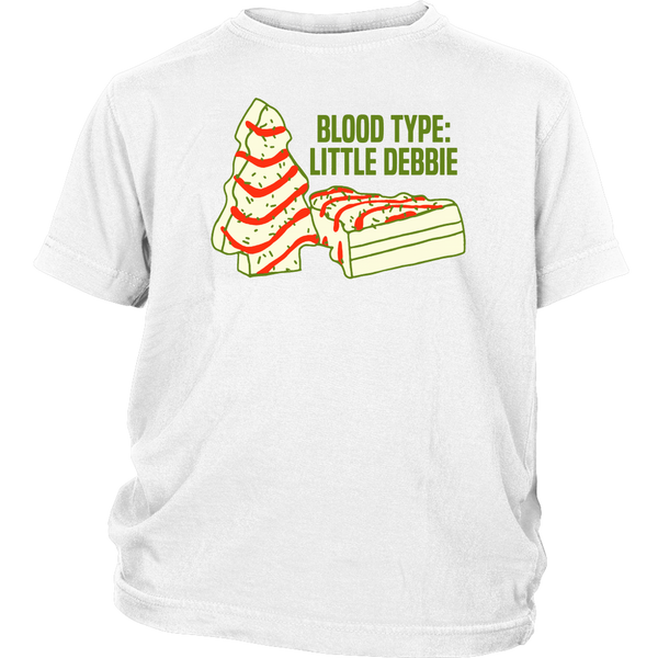 Blood Type The Season Little Debbie Christmas Tree Snackcake Shirts District Youth Shirt