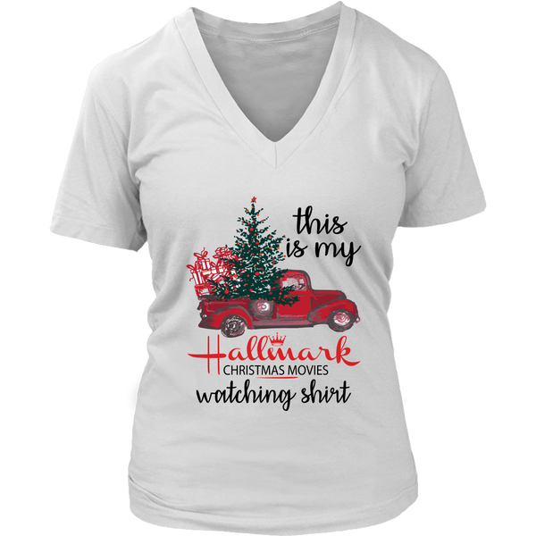 This is My Hallmark Christmas Movie Watching Shirt Funny Costume Christmas District Womens V-Neck
