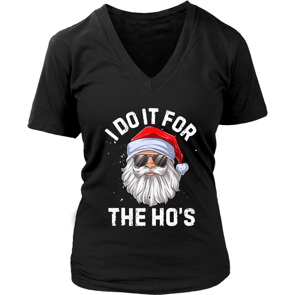 I Do It For The Ho's Funny Christmas shirts District Womens V-Neck