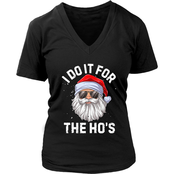 I Do It For The Ho's Funny Christmas shirts District Womens V-Neck