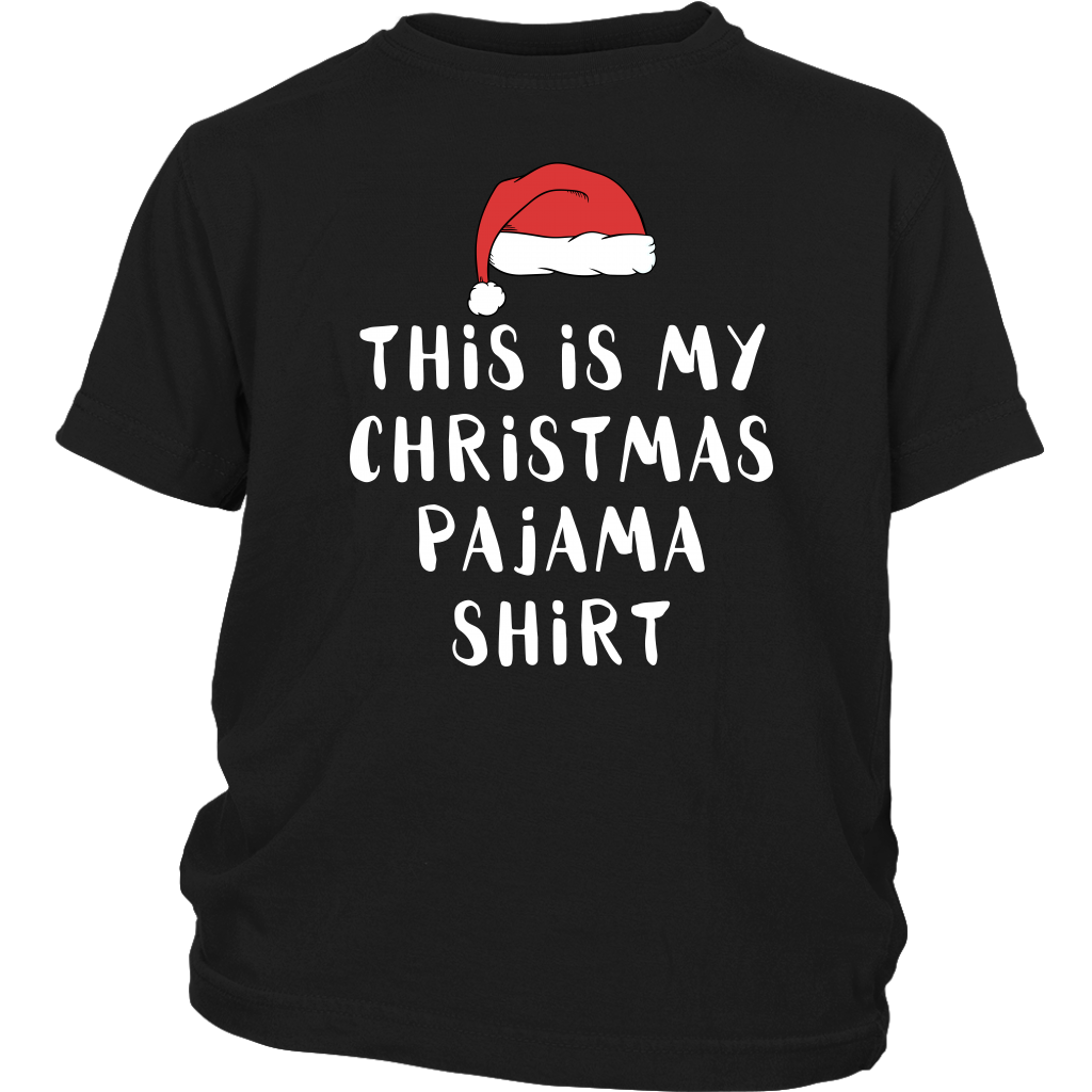 This Is My Christmas Pajama Shirt Funny Christmas Xmas Costume District Youth Shirt