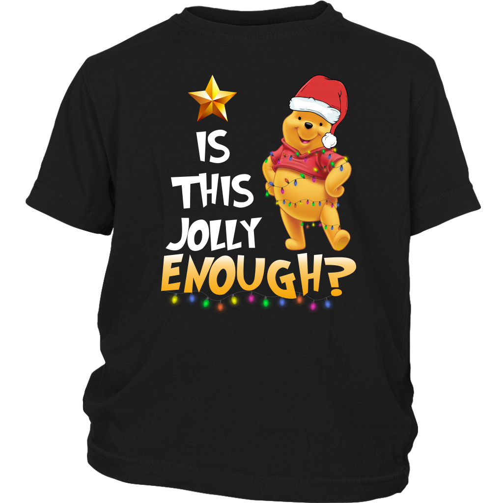 Is This Jolly Enough Winnie the Pooh Christmas shirts District Youth Shirt